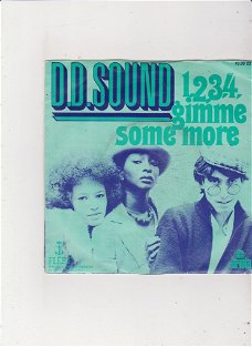 Single D.D. Sound - 1,2,3,4, gimme some more