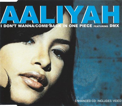Aaliyah Featuring DMX – I Don't Wanna / Come Back In One Piece (4 Track CDSingle) Nieuw - 0