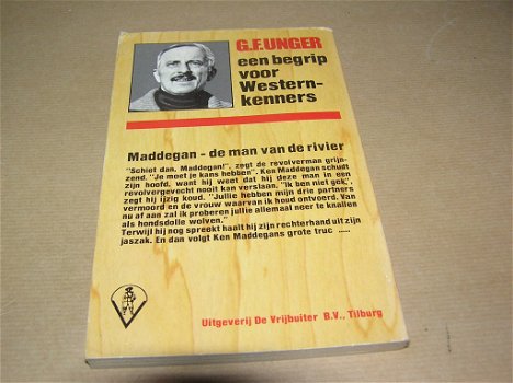 Maddegan, de man van de rivier- G.F. Unger - 1