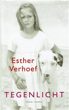 Esther Verhoef = Tegenlicht (Hardcover)