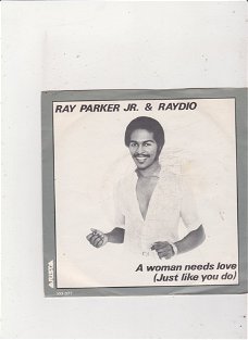 Single Ray Parker Jr. & Raydio - A woman needs love