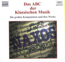 Das ABC Der Klassischen Musik /Die Großen Komponisten Und Ihre Werke (CD) Nieuw