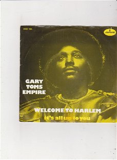 Single Gary Toms Empire - Welcome to Harlem