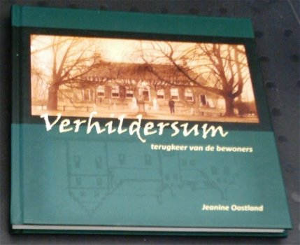 Verhildersum terugkeer van de bewoners. ISBN 9789082404906. - 0