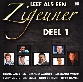 Leef Als Een Zigeuner Deel 1 (2 CD) Nieuw - 0