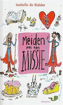 MEIDEN MET EEN MISSIE - Isabelle de Ridder - 0