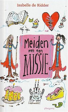 MEIDEN MET EEN MISSIE - Isabelle de Ridder