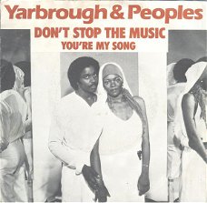 Yarbrough & Peoples – Don't Stop The Music (Vinyl/Single 7 Inch)