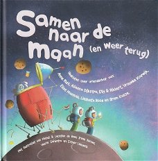 SAMEN NAAR DE MAAN (EN WEER TERUG) - Div. auteurs