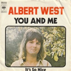 Albert West – You And Me (Vinyl/Single 7 Inch)