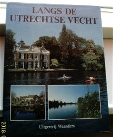 Langs de Utrechtse Vecht(Albers, Dekkers, ISBN 9066300213).