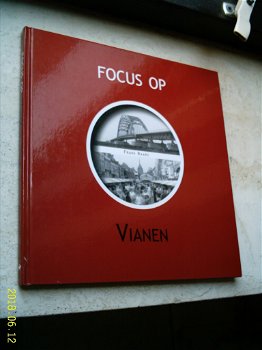 Focus op Vianen(Frans Baars, ISBN 9028835210). - 0