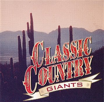 Classic Country Giants (2 CD) Nieuw - 0