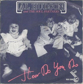 Al Hudson And The Soul Partners – How Do You Do (1978) - 0