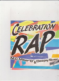 Single M.C. Miker "G" & Deejay Sven - Celebration rap