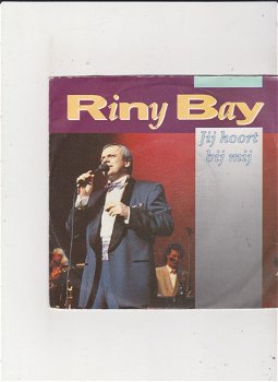 Single Riny Bay - Jij hoort bij mij - 0