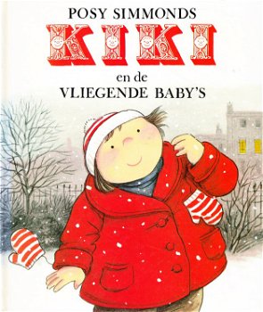 KIKI EN DE VLIEGENDE BABY'S - Posy Simmonds - 0