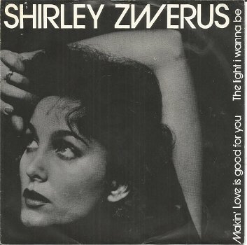 Shirley Zwerus – The Light I Wanna Be (1978) - 0
