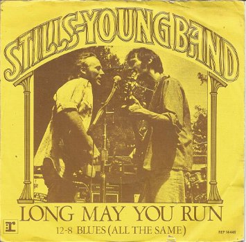 Stills-Young Band – Long May You Run (1976) - 0