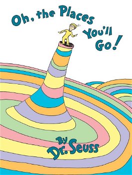 Dr. Seuss - Oh ,The Places You'll Go (Hardcover/Gebonden) Engelstalig - 0