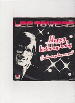 Single Lee Towers - Happy Birthday, baby - 0
