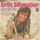 Erik Silvester – Vergiß Die Sorgen (1971) - 0 - Thumbnail