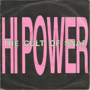 Hi Power – The Cult Of Snap (1990) - 0