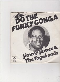 Single Jimmy James & The Vagebonds - Do the funky conga