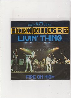 Single Electric Light Oorchestra - Livin' thing