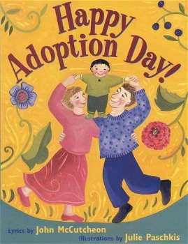 John Mccutcheon - Happy Adoption Day! (Engelstalig) - 0