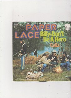 Single Paper Lace - Billy don't be a hero