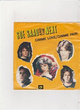 Single Sue Saad & The Next - Gimme love, gimme pain - 0