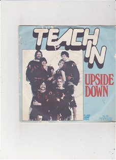 Single Teach In - Upside down