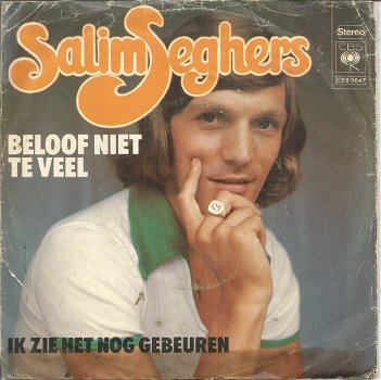 Salim Seghers – Beloof Niet Teveel (1975) - 0