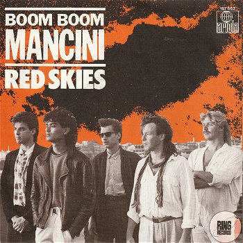 Boom Boom Mancini – Red Skies (Vinyl/Single 7 Inch) - 0