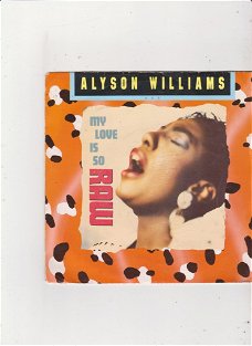 Single Alyson Williams - My love is so raw