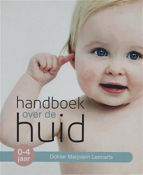 Marjolein Leenarts - Handboek Over De Huid 0 - 4 Jaar - 0