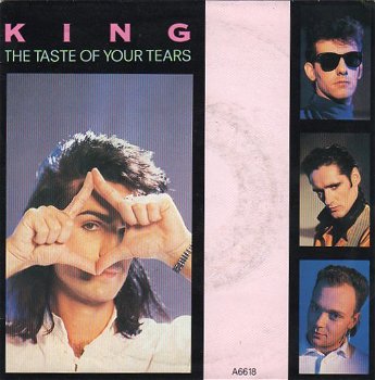 King – The Taste Of Your Tears (1985) - 0