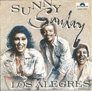Los Alegres – Sunny Sunday (1978) - 0