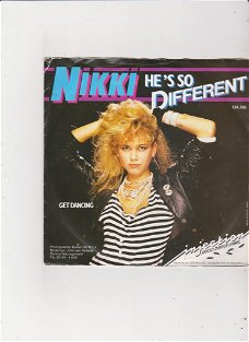 Single Nikki - He is so different