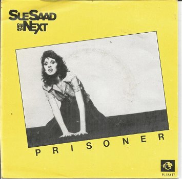 Sue Saad And The Next – Prisoner (1980) - 0