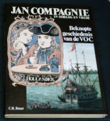 Beknopte geschiedenis van de VOC. Jan Compagnie. Boxer.