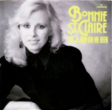 Bonnie St. Claire – Sla Je Arm Om Me Heen (Vinyl/Single 7 Inch)