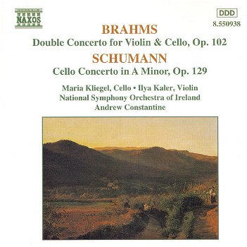 Maria Kliegel - Brahms, Schumann, Ilya Kaler, Andrew Constantine, Irish National Symphony - 0