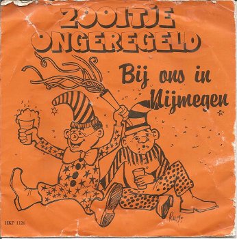 Zooitje Ongeregeld – Bij Ons In Nijmegen (1982) - 0