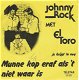 Johnny Rock Met El Toro – Munne Kop Eraf Als 'T Niet Waar Is (1981) - 0 - Thumbnail