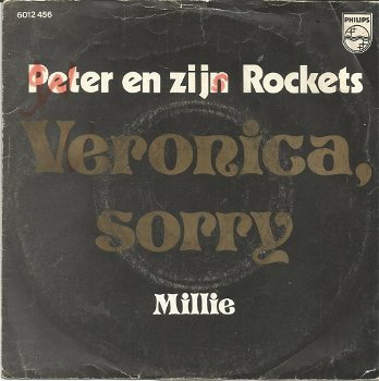 Peter En Zijn Rockets – Veronica, Sorry (1974) - 0