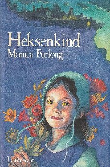 HEKSENKIND - Monica Furlong