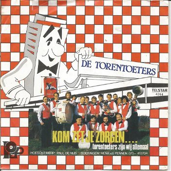 Torentoeters – Kom Zet Je Zorgen (1984) - 0