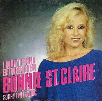 Bonnie St. Claire – I Won't Stand Between Them (Vinyl/Single 7 Inch) - 0